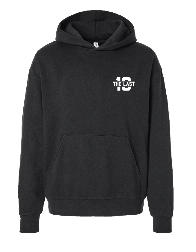 The Last 10 Hoodie